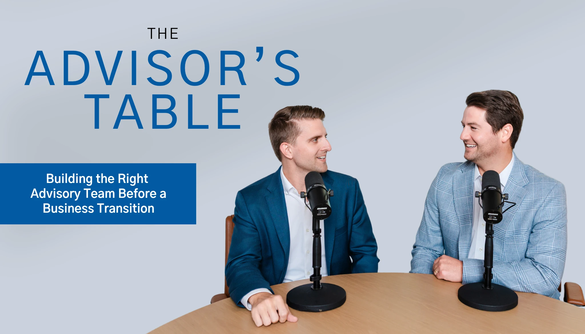 Building the Right Advisory Team Before a Business Transition